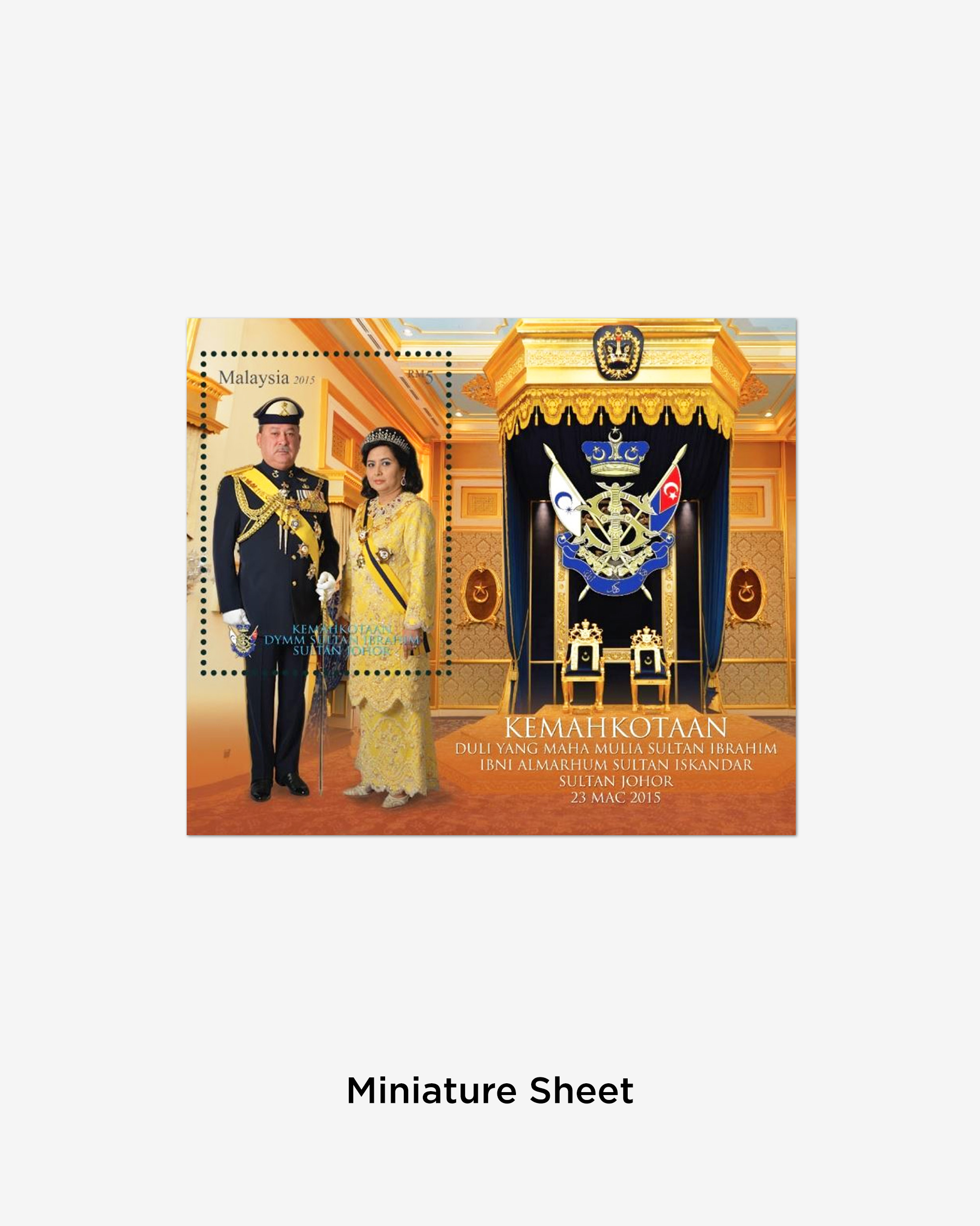  [Miniature Sheet] Kemahkotaan Duli Yang Maha Mulia Sultan Johor null