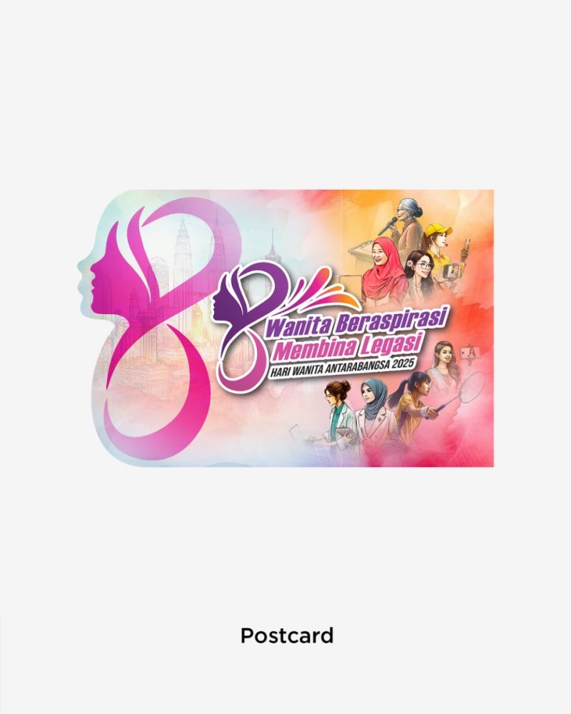 HARI WANITA ANTARABANGSA 2025 POSTCARDS
